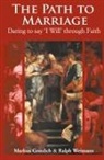 Marcus Graulich, Markus Graulich, Ralph Weimann - Path to Marriage