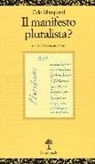 Odo Marquard, G. Sola - Il manifesto pluralista?