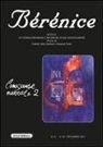 G. A. Bertozzi, F. Proia - Bérénice. Conoscenze narrate 2