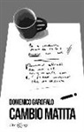 Domenico Garofalo - Cambio matita