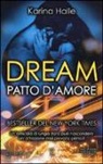 Karina Halle - Dream. Patto d'amore