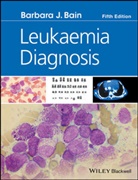 Barbara J Bain, Barbara J. Bain, Barbara J. (Professor of Diagnostic Haematol Bain, Barbara J. (Professor of Diagnostic Haematology Bain, Barbara Jane Bain, BJ Bain - Leukaemia Diagnosis