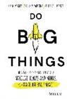 Angela Paccione, Angela V Paccione, Angela V. Paccione, Victoria L Roberts, Victoria L. Roberts, Crai Ross... - Do Big Things