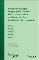Jun Akedo, Bernd Clauss, Shaoming Dong, Bernhard Heidenreich, Dietmar Koch, Tatsuki Ohji... - Advances in High Temperature Ceramic Matrix Composites and Materials