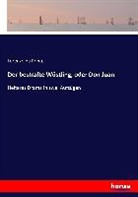Lorenzo Da Ponte - Der bestrafte Wüstling, oder Don Juan