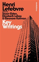 Elizabeth Kofman Lebas, Henri Lefebvre, Lefebvre Henri, Professor Stuart Elden, Stuart Elden, Eleonore Kofman... - Key Writings