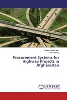 Ghulam Abba Niazi, Ghulam Abbas Niazi, Noel Painting - Procurement Systems for Highway Projects in Afghanistan