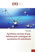 Khali Bougrin, Khalid Bougrin, Aziza Saber - Synthèse concise d'aza-hétérocycle analogue de saccharine N-substitués