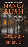 Nancy Bush - Dangerous Behavior