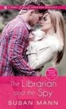 Susan Mann - The Librarian and the Spy