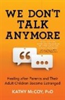 Kathy McCoy, McCoy Kathy - We Don't Talk Anymore
