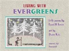 David H Rosen, David H. Rosen - Living with Evergreens
