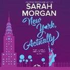 Sarah Morgan, Jennifer Woodward - New York, Actually: From Manhattan with Love #4 (Audiolibro)