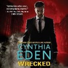 Cynthia Eden, Abby Craden - Wrecked: Lost Series #6 (Hörbuch)