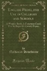 Nathaniel Hawthorne - English Prose, for Use in Colleges and Schools, Vol. 1