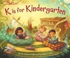 Erin Dealey, Joseph Cowman - K IS FOR KINDERGARTEN