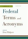 Don (EDT) Philpott, Don Philpott, Philpott Don - A Guide to Federal Terms and Acronyms