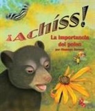 Shennen Bersani - ¡Achíss! La Importancia del Polen (Achoo! Why Pollen Counts)