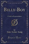 John Luther Long - Billy-Boy