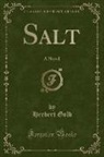 Herbert Gold - Salt