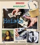 C M Johnson, C. M. Johnson, Cheri Johnson - HEISTS