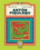 Alma Flor Ada, F Isabel Campoy, F. Isabel Campoy, Gloria Calderas, Julian Cicero, Claudia De Teresa... - Anton Pirulero
