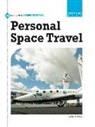Martin Gitlin, Marty Gitlin - PERSONAL SPACE TRAVEL