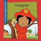 Samantha Bell, Jeff Bane - FIREFIGHTER