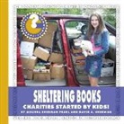 Melissa Sherman Pearl, David A Sherman, David A. Sherman - Sheltering Books