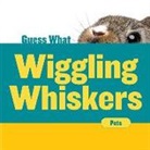 Felicia Macheske - Wiggling Whiskers