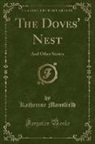 Katherine Mansfield - The Doves' Nest