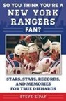 Steve Zipay - So You Think You're a New York Rangers Fan?