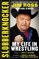 O'Brien, Paul O'Brien, Ross, Jim Ross, Jim/ O'Brien Ross - Slobberknocker