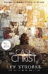 Lee Strobel - The Case for Christ Movie Edition: Solving the Biggest Mystery of All