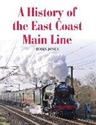 Robin Jones, Robin K. Jones, Jones Robin - A History of the East Coast Main Line