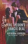 Katherine Garbera - The Tycoon's FiancTe Deal
