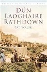 Pat Walsh - Dun Laoghaire Rathdown in Old Photographs