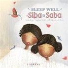 Nansubuga Isdahl, Nansubuga Nagadya Isdahl, Nansubuga Nagadya, Sandra Van Doorn, Sandra van Doorn - Sleep Well, Siba and Saba