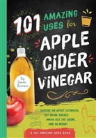 Susan Branson - 101 Amazing Uses for Apple Cider Vinegar