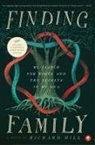 Richard Hill - FINDING FAMILY