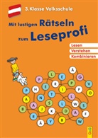 Edith Thabet, Irmtraud Guhe - Mit lustigen Rätseln zum Leseprofi - 3. Klasse Volksschule
