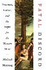 Michael Massing - Fatal Discord