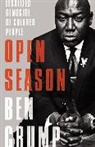 Ben Crump, Benjamin Crump - Open Season