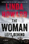 Linda Howard - The Woman Left Behind