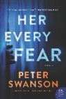 Peter Swanson - Her Every Fear