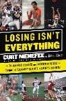 Michael Arkush, Curt Menefee - Losing Isn't Everything