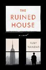Ruby Namdar - The Ruined House