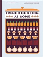 Marianne Magnier-Moreno, Marianne Magnier Moreno, Marianne Megnier Moreno, Marianne Moreno-Megnier - French Cooking at Home