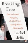 Rachel Jeffs - Breaking Free