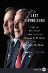 Mark K Updegrove, Mark K. Updegrove - The Last Republicans